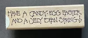 Candy Egg Easter and Jelly Bean Spring Greeting Word Phrase Wood Rubber Stamp - Picture 1 of 3