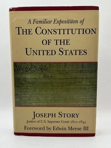 A Familiar Exposition of the Constitution of the United States Joseph Story - Picture 1 of 4