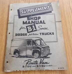 Vintage 1940's Dodge Route Van Trucks B-1 Supplement Shop Manual Brochure Book - Picture 1 of 7