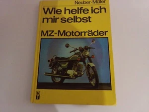 Wie helfe ich mir selbst - MZ-Motorräder Reparaturanleitung ETZ 125 & 150 - Bild 1 von 1