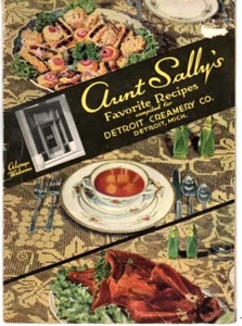 Aunt Sally's Favorite Recipes 1935 - Detroit Creamery Advertising Illustrated - Picture 1 of 3