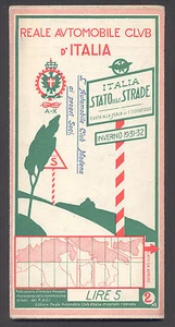R.A.C.I. ITALIA STATO DELLE STRADE INVERNO 31-32 REALE AUTOMOBILE CLUB D'ITALIA - Imagen 1 de 3