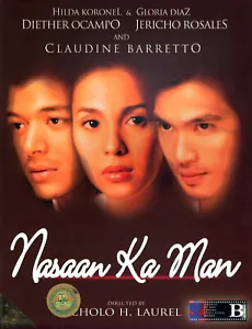 Filipino Tagalog Filme auf DVD zum Verkauf: NASAAN Ka Man - Bild 1 von 3