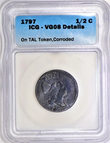 1797 Liberty Cap Half Cent on TAL Token  ICG VG-08 Details Cover