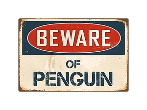 Beware Of Penguin 8" x 12" Vintage Aluminum Retro Metal Sign VS324 - Picture 1 of 1