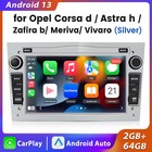 64G Android13 For Vauxhall Corsa C/D Zafira Astra H Car Stereo Radio GPS Sat Nav