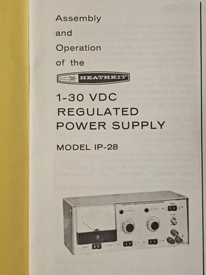 Manual de montaje de fuente de alimentación regulada HEATHKIT IP-28 1-30 VDC (595-1092-05) Foto 1 de 4