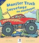 Monster Truck Sauvetage En Montagne De Bently Peter  Livre  Etat Tres Bon