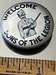 Welcome Sons of the Legion Pinback Button,  1.25 in Dia. - Picture 1 of 4