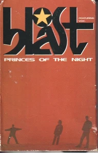 Blast Featuring V.d.c. Princes of the Night cassette UK MCA 1994 cassette single - Picture 1 of 3