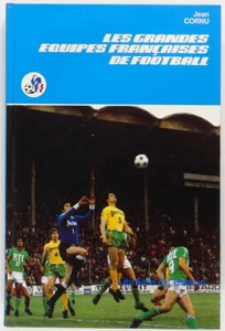 Les grandes équipes françaises de football Jean Cornu 1978 - Imagen 1 de 3