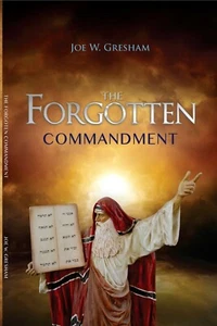 The Forgotten Commandment - Picture 1 of 2