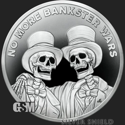 2025 Silver Shield NO MORE BANKSTER WARS - 1oz .999 Silver Proof - Pre Sale - Image 1 of 4