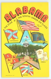 Cartolina Campidoglio di Stato Alabama La Stella del Sud sotto sei bandiere - Foto 1 di 3