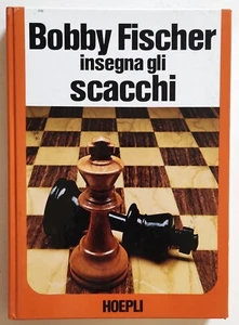 Libro Insegna Gli Scacchi 540 Diagrammi Bobby Fischer Hoepli Ristampa 1993 (L93) - Picture 1 of 3