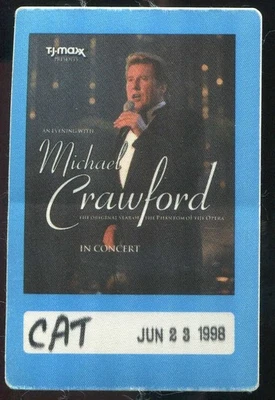 Vintage 1998 Michael Crawford Concert Backstage Pass Milwaukee WI - Image 1 of 2