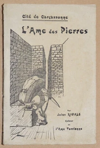 Cité de Carcassonne : L'AME DES PIERRES, Jules Rivals, Histoire Moyen Âge, Aude - Picture 1 of 1