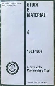 STUDIES AND MATERIALS VOL. 4-IV 1992-1995 COMMISSION STUDIES COUNCIL NAZ. NOTARY - Picture 1 of 12
