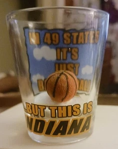 3D Basketball Shot Glass In 49 States It's Just Basketball But This Is Indiana - Picture 1 of 6
