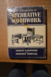 An Introduction to Decorative Woodwork by H Grimwood & F Goodyear, Hardcover, - Picture 1 of 5