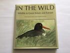 In the Wild: Wild Life in Great Britain & Europe by Goran Dalhov, - FREE P&P