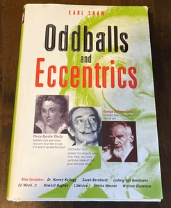 Book of Oddballs and Eccentrics by Shaw, Karl - Hardback - Picture 1 of 4