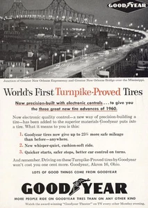 1960 Goodyear: Great New Orleans Expressway Vintage Print Ad - Picture 1 of 1
