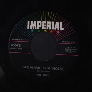 JOE LOCO: regalame esta noche IMPERIAL 7" Single 45 RPM - Picture 1 of 2