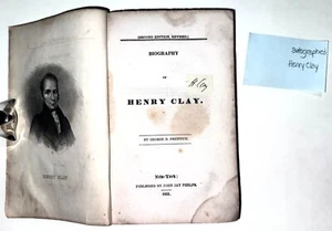 vintage 1831 hard cover Biography of Henry Clay paired with H. Clay autograph - Imagen 1 de 10