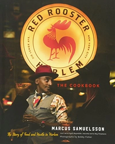The Red Rooster Cookbook: The Story of Food and Hustle in Harlem by Samuelsson, Foto 1 de 1