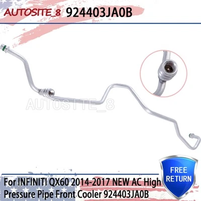 Nuevo enfriador delantero de tubo de alta presión de CA para Infiniti QX60 2014-2017 924403JA0B Foto 1 de 4