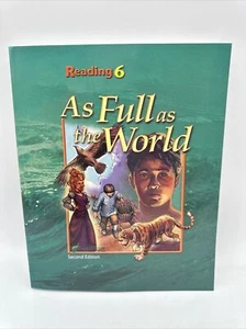 Bob Jones Reading 6 Student Text As Full As The World -6th Grade Reader NEW - Picture 1 of 7