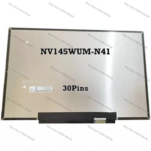 NV145WUM-N41 14.5 " IPS LCD Screen Replacement Panel Matrix EDP 30 Pins NEW - Picture 1 of 1