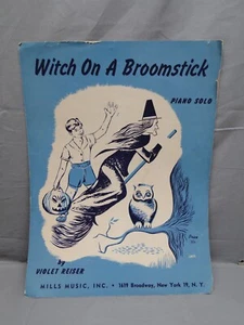 1949 WITCH ON A BROOMSTICK Sheet Music Owl Jack O' Lantern Pumpkin Halloween - Picture 1 of 8