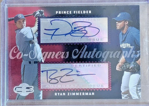 2006 TOPPS CO-SIGNERS AUTOGRAPHS DUAL AUTOS PRINCE FIELDER/RYAN ZIMMERMAN  CS-15