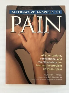 Alternative Answers to Pain by Richard Thomas Paperback 2004 Edition - Picture 1 of 6