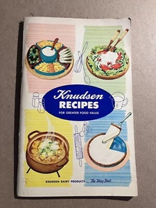 Vintage 1953 KNUDSEN RECIPES FOR GREATER FOOD VALUE Recipe Pamphlet - Picture 1 of 5