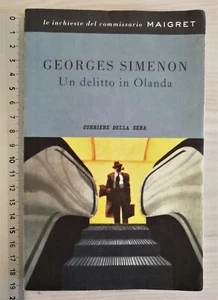 UN DELITTO IN OLANDA - GEORGES SIMENON - CORRIERE DELLA SERA - Picture 1 of 1