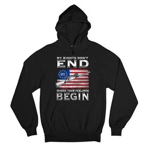 My Rights Don't End Where Your Feelings Begin Sweatshirt 2nd Amendment Hoodie - Picture 1 of 31
