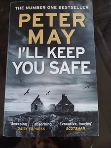 I'll Keep You Safe: The #1 Bestseller by Peter May (Paperback, 2018) - Picture 1 of 1