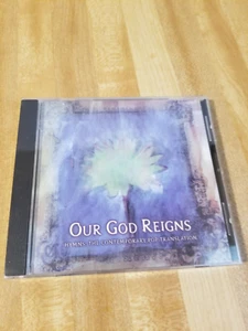 OUR GOD REIGNSHYMNS: THE CONTEMPORY POP TRANSLATION 1998 NEW AND SEALED - Picture 1 of 2