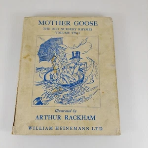 Mother Goose The Old Nursery Rhymes Vol Two Illustrated by A. Rackham 1952 HC - Foto 1 di 15