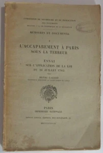 Revolución Francesa Henri Calvet El Acaparamiento En París Bajo El Terror Ley EO - Imagen 1 de 8