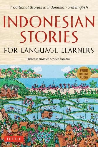 Katherine Davidsen Yusep Cuand Indonesian Stories for Language Learn (Paperback) - Image 1 of 1