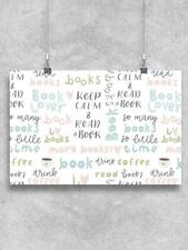 Keep Calm And Read A Book! Poster -Image by Shutterstock