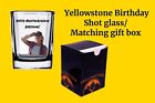 Tv Yellowstone Birthday Shot Glasses W/ Matching Gift Boxes, Birthday Gift