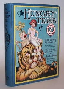 1926 Hungry Tiger of Oz Ruth Thompson Reilly & Lee Hardcover Book Wizard of Oz - Imagen 1 de 7