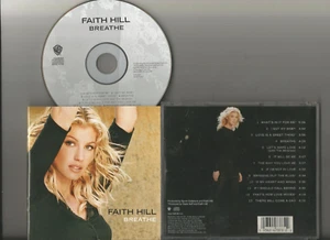 Faith Hill Breathe CD 13 tracks Warner Bros. Love is a Sweet Thing US EX J - Picture 1 of 1