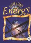 Energy (Earth Alert!) By Jane Featherstone