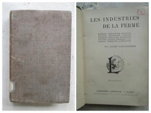 LES INDUSTRIES DE LA FERME, 1902. Vins, cidres, boulangerie, fromages... - Picture 1 of 12